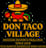 Don Taco Village Street Mexican food