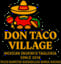 Don Taco Village Street Mexican food